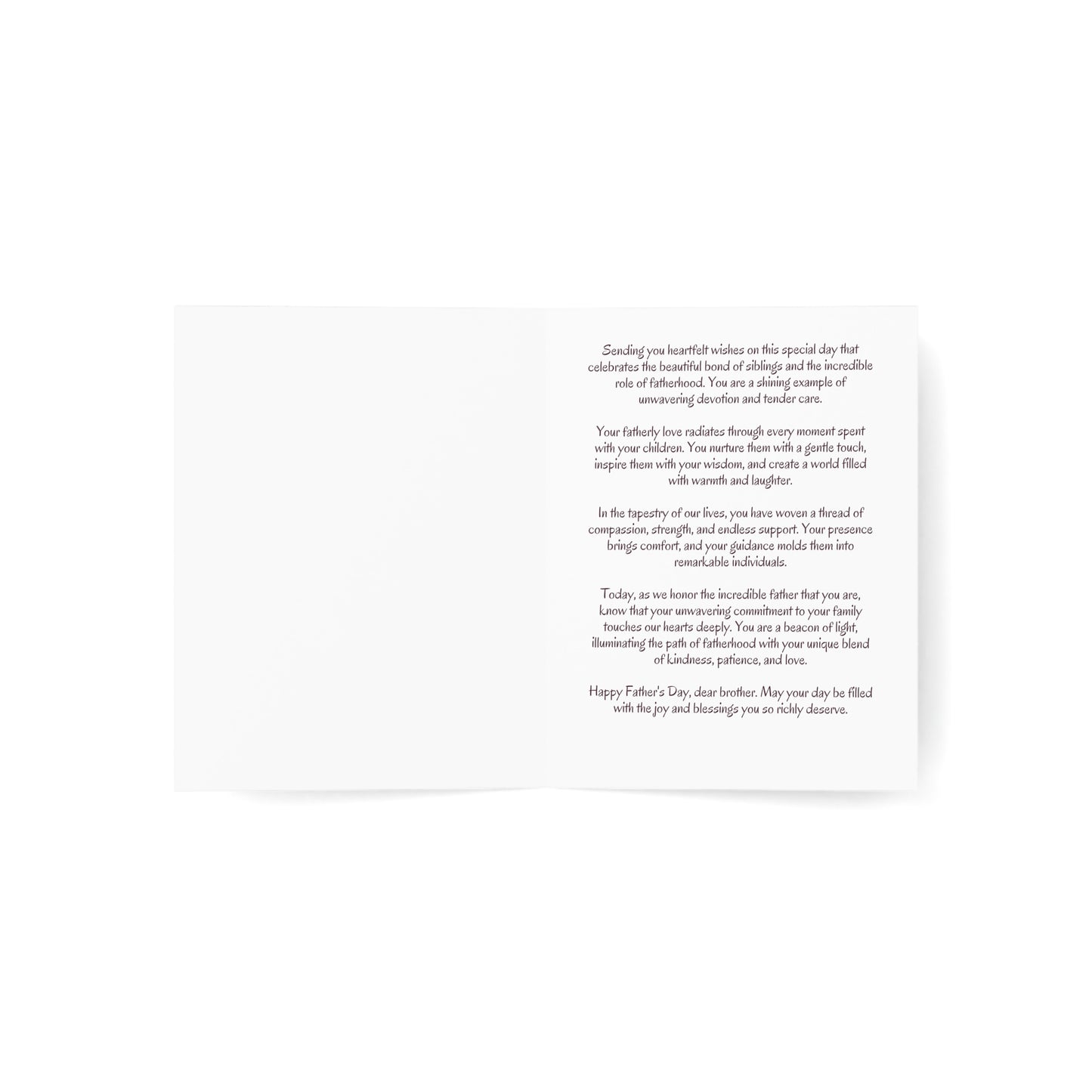 Brotherly Love and Fatherly Care