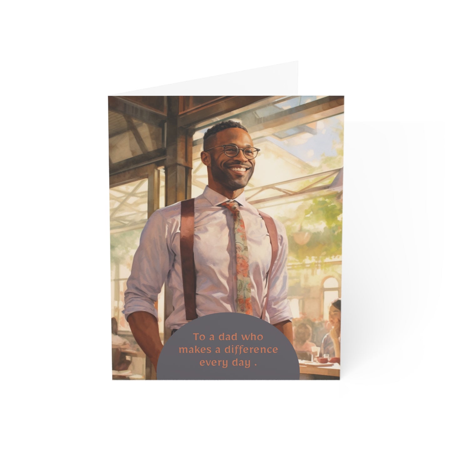 A Dad Who Makes A Difference Every Day