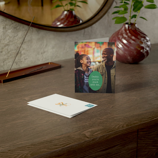 Daddy, You're Stuck With Me